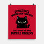 That's Why We Have Middle Fingers-None-Matte-Poster-BridgeWalker