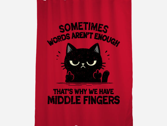 That's Why We Have Middle Fingers
