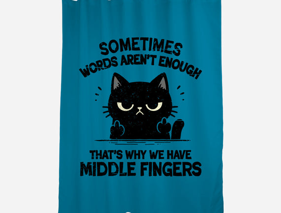That's Why We Have Middle Fingers