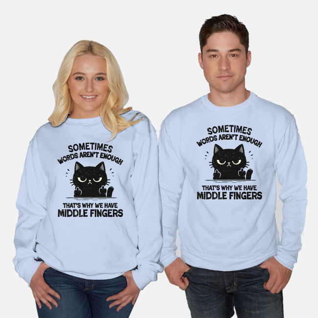 That's Why We Have Middle Fingers-Unisex-Crew Neck-Sweatshirt-BridgeWalker