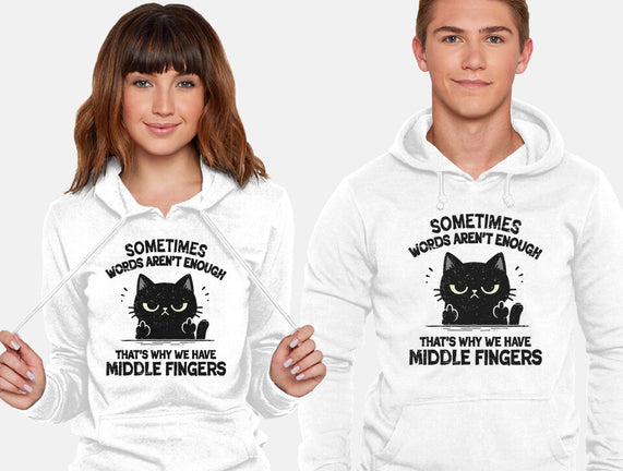 That's Why We Have Middle Fingers