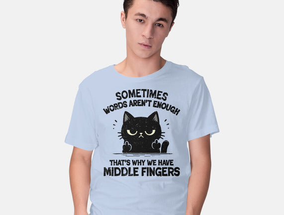 That's Why We Have Middle Fingers