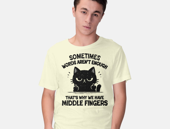 That's Why We Have Middle Fingers