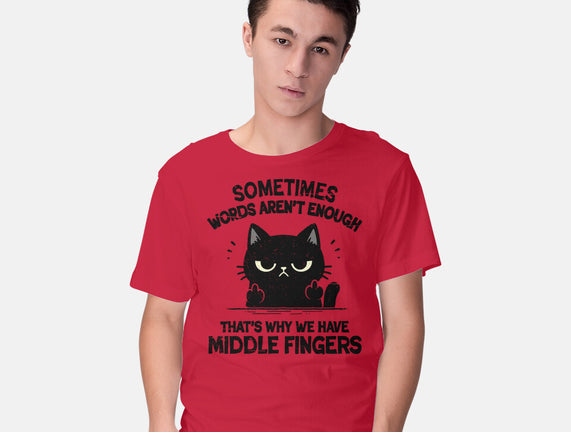 That's Why We Have Middle Fingers