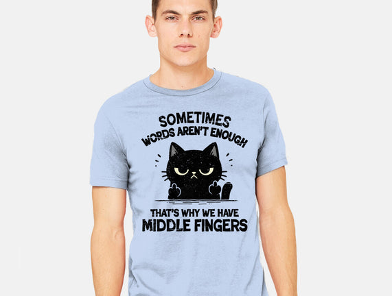 That's Why We Have Middle Fingers