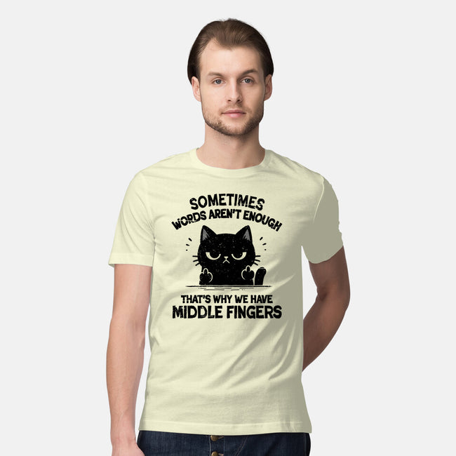 That's Why We Have Middle Fingers-Mens-Premium-Tee-BridgeWalker