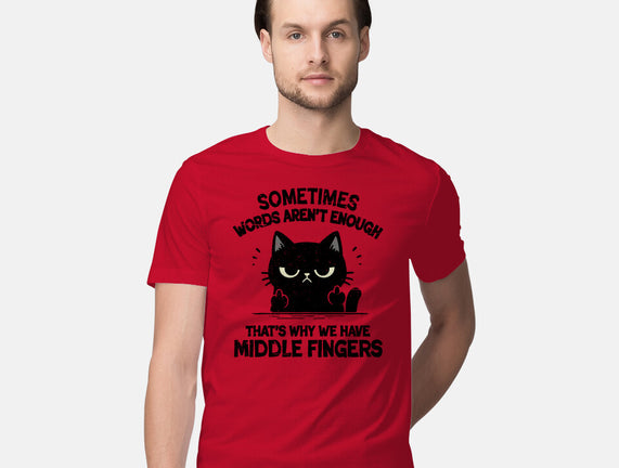 That's Why We Have Middle Fingers