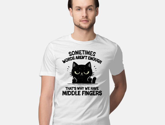 That's Why We Have Middle Fingers