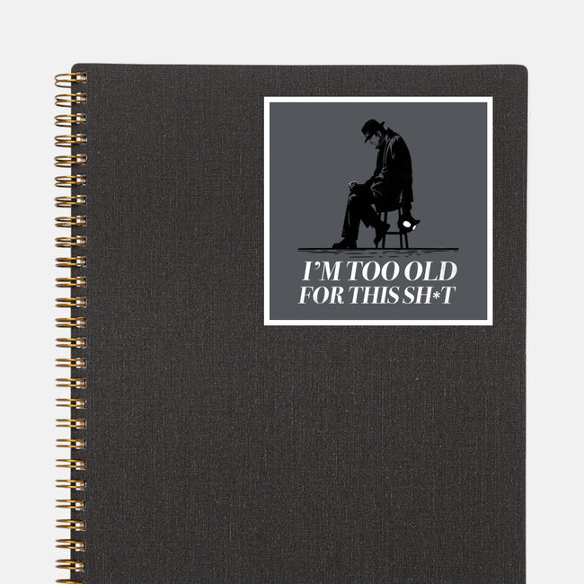 Too Old For This Noir-None-Glossy-Sticker-rocketman_art