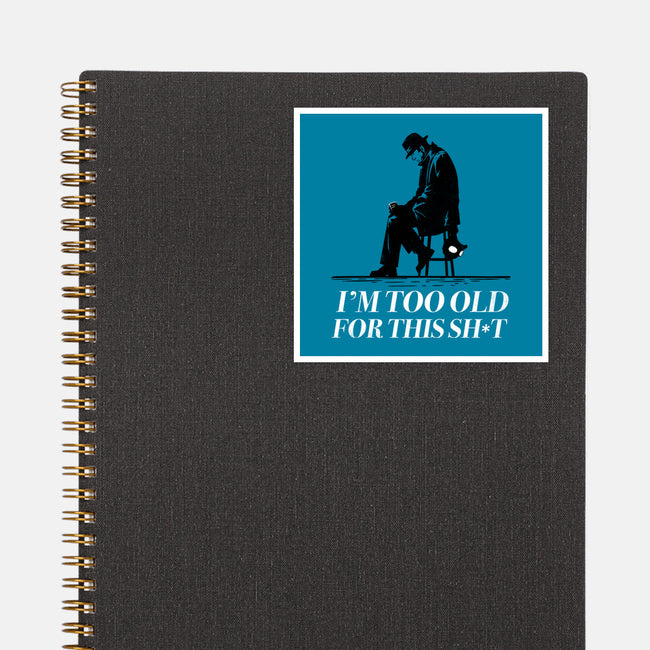 Too Old For This Noir-None-Glossy-Sticker-rocketman_art