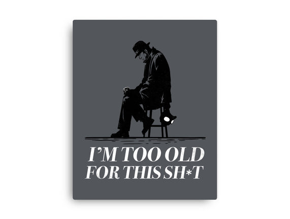 Too Old For This Noir