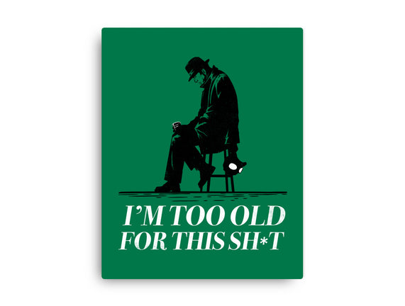 Too Old For This Noir