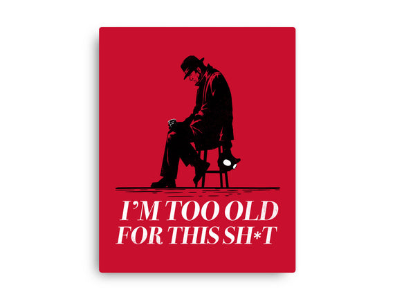 Too Old For This Noir