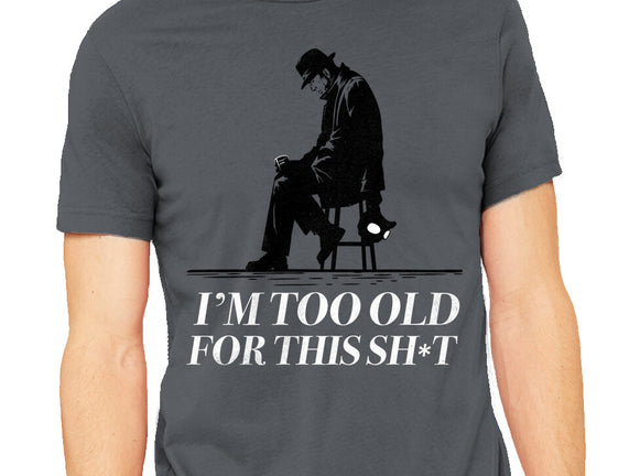 Too Old For This Noir