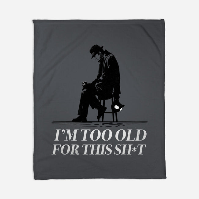 Too Old For This Noir-None-Fleece-Blanket-rocketman_art