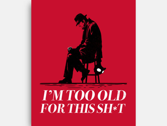 Too Old For This Noir