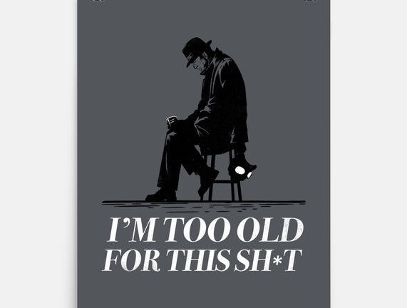 Too Old For This Noir