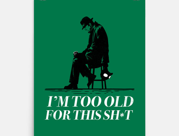 Too Old For This Noir
