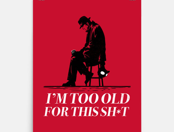Too Old For This Noir