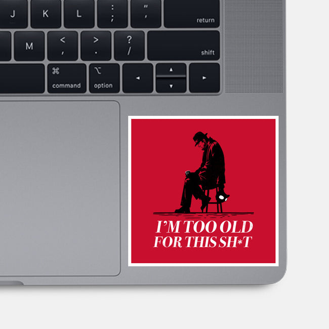 Too Old For This Noir-None-Glossy-Sticker-rocketman_art