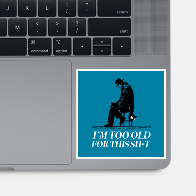 Too Old For This Noir-None-Glossy-Sticker-rocketman_art