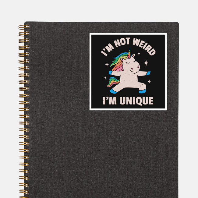 I'm Not Weird I'm Unique-None-Glossy-Sticker-brunopires