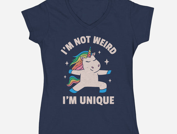 I'm Not Weird I'm Unique