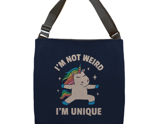 I'm Not Weird I'm Unique