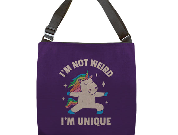 I'm Not Weird I'm Unique