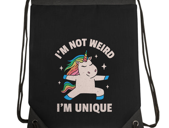 I'm Not Weird I'm Unique