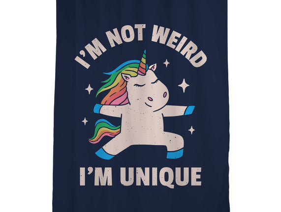 I'm Not Weird I'm Unique