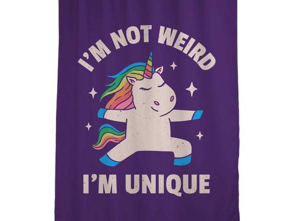 I'm Not Weird I'm Unique