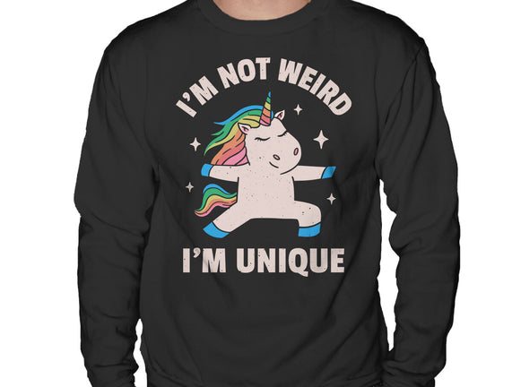 I'm Not Weird I'm Unique