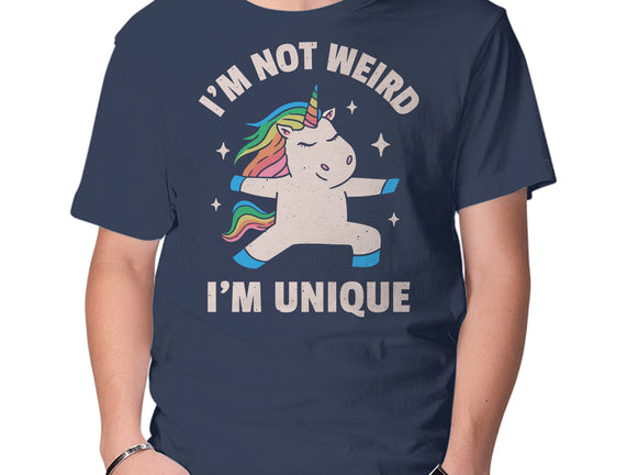 I'm Not Weird I'm Unique