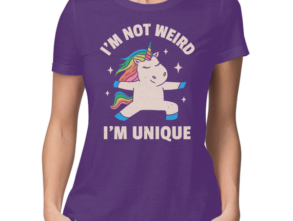 I'm Not Weird I'm Unique