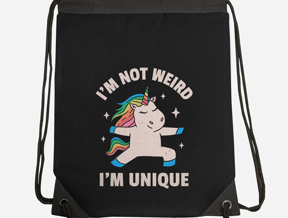 I'm Not Weird I'm Unique
