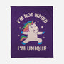 I'm Not Weird I'm Unique-None-Fleece-Blanket-brunopires