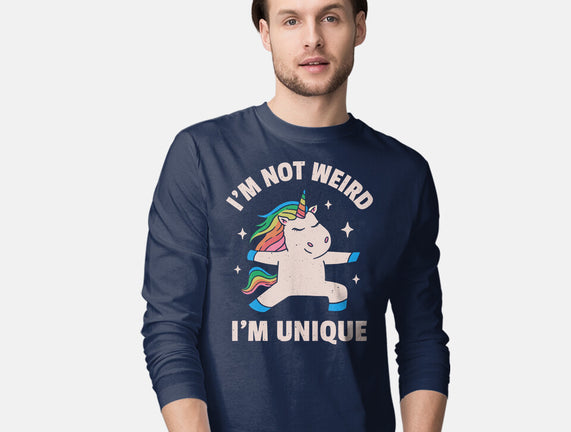 I'm Not Weird I'm Unique