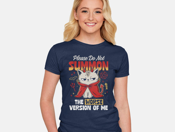 The Worse Version Of Me