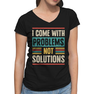 I Come With Problems