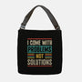 I Come With Problems-None-Adjustable Tote-Bag-Popnotic