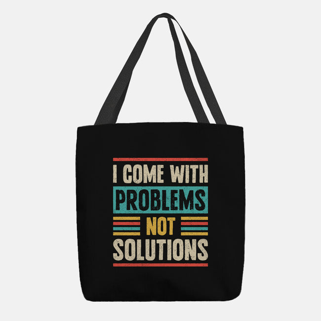 I Come With Problems-None-Basic Tote-Bag-Popnotic