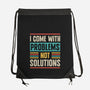 I Come With Problems-None-Drawstring-Bag-Popnotic