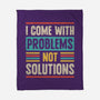 I Come With Problems-None-Fleece-Blanket-Popnotic