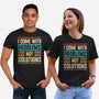 I Come With Problems-Unisex-Basic-Tee-Popnotic