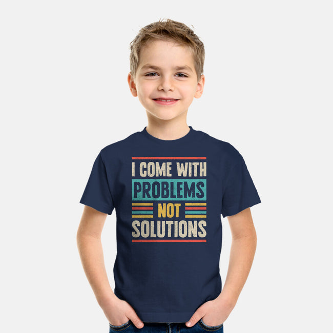 I Come With Problems-Youth-Basic-Tee-Popnotic