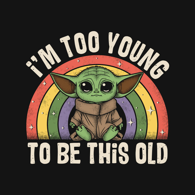 To Young To Be This Old-Womens-V-Neck-Tee-turborat14
