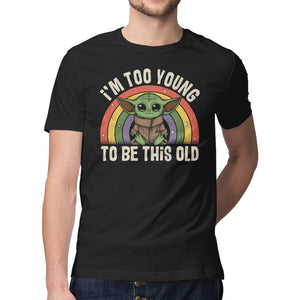 To Young To Be This Old