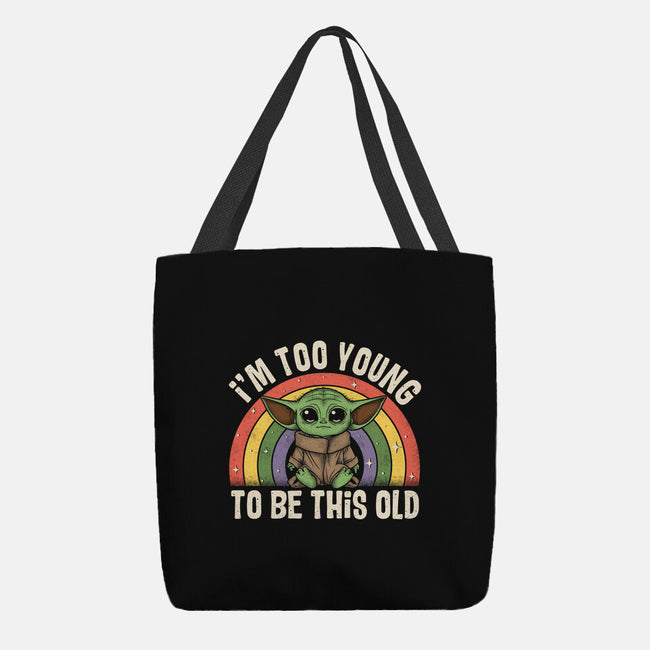 To Young To Be This Old-None-Basic Tote-Bag-turborat14