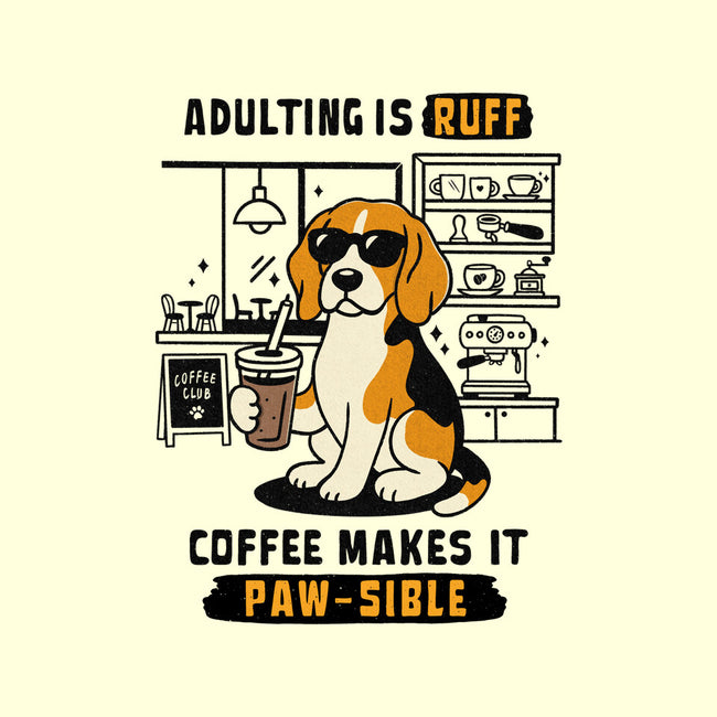 Adulting Is Ruff-None-Mug-Drinkware-Trendlory